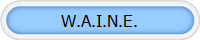 W.A.I.N.E.